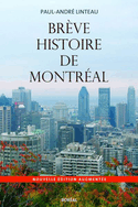 Brève histoire de Montréal [nouvelle édition]